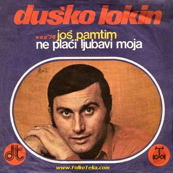 Dusko Lokin 1974 Jos pamtim a